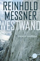 Reinhold Messner - Westwand