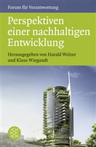 Welze, Haral Welzer, Harald Welzer, Haral Welzer (Prof. Dr.), Wiegand, WIEGANDT... - Perspektiven einer nachhaltigen Entwicklung