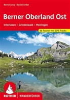 Daniel Anker, Bern Jung, Bernd Jung - Berner Oberland Ost