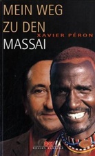 Xavier Péron - Mein Weg zu den Massai