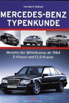Heribert Hofner - Mercedes-Benz Typenkunde