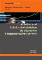 Alexander Bassen, Dieter Leuering - Anleihen und Schuldscheindarlehen als alternative Finanzierungsinstrumente