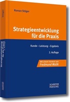 Roman Stöger, Roman (Dr.) Stöger - Strategieentwicklung für die Praxis