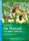 Jane Cadwallader, Gustavo Mazali - Tío Manuel y el árbol Bakonzy