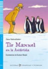 Jane Cadwallader, Gustavo Mazali - Tío Manuel en la Antártida
