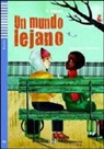 Maria Luisa Banfi, B. Brunetti - Un mundo lejano