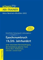 Rüdiger Bernhardt - Epochenumbruch 19./20. Jahrhundert, Abitur Nordrhein-Westfalen 2012
