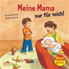 Ster, Charlotte Stern, Uta Ch. Stern, Tophoven, Manfred Tophoven - Meine Mama nur für mich