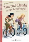 Maureen Simpson, Andrea Goroni - Tim und Claudia suchen ihren Freund