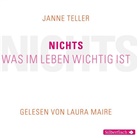 Janne Teller, Laura Maire - Nichts. Was im Leben wichtig ist, 3 Audio-CD (Hörbuch)