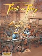 Scotch Arleston, Jean-Louis Mourier, Jean-Louis Mourier - Troll von Troy - Bd.12: Troll von Troy - Familienbande