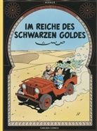 Georges R Herge, Hergé, Hergé - Tim & Struppi, Farbfaksimile - 14: Im Reiche des schwarzen Goldes