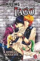 Zofia Garden - Killing Iago. Bd.3