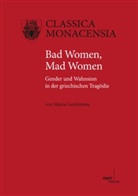 Maria Gerolemou - Bad Women, Mad Women