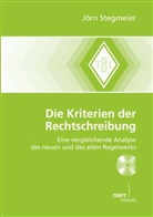 Jörn Stegmeier, Jör Stegmeier, Jörn Stegmeier - Die Kriterien der Rechtschreibung