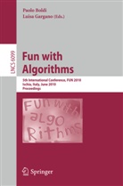 Paolo Baldi, Paol Boldi, Paolo Boldi, Gargano, Gargano, Luisa Gargano - Fun with Algorithms