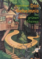 Angela Brauer - Das Geheimnis des grünen Steines