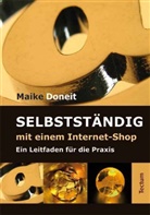 Maike Doneit - Selbstständig mit einem Internet-Shop