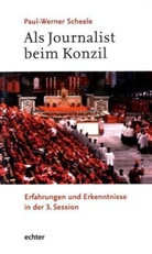 Paul W Scheele, Paul-Werner Scheele - Als Journalist beim Konzil
