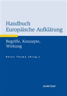 Hein Thoma, Heinz Thoma - Handbuch Europäische Aufklärung; .