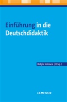 Ralp Köhnen, Ralph Köhnen - Einführung in die Deutschdidaktik; .