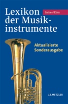 Anthony Baines, Martin Elste - Lexikon der Musikinstrumente
