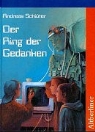 Andreas Schlüter - Der Ring der Gedanken