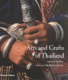 William Warren, Luca Invernizzi-Tettoni - Arts And Crafts Of Thailand