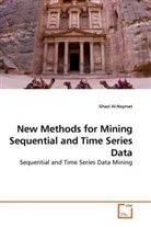 Ghazi Al-Naymat - New Methods for Mining Sequential and Time Series Data