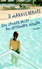 Markus Berges, Andreas Gursky - Ein langer Brief an September Nowak