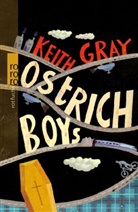 Keith Gray - Ostrich Boys
