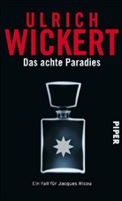 Ulrich Wickert - Das achte Paradies