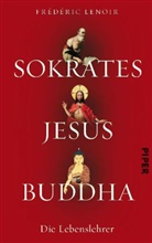 Frédéric Lenoir - Sokrates, Jesus, Buddha