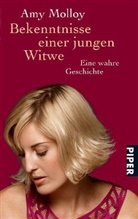 Amy Molloy - Bekenntnisse einer jungen Witwe