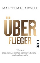 Malcolm Gladwell - Überflieger