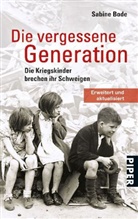 Sabine Bode - Die vergessene Generation