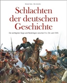 Otto Schertler, Michael Solka - Schlachten der deutschen Geschichte