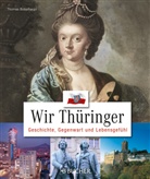 Thomas Bickelhaupt - Wir Thüringer