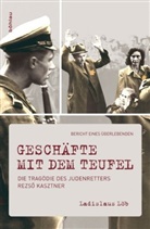 Ladislaus Löb - Geschäfte mit dem Teufel
