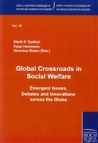 Elieth P. Ey¿biyi, Elieth Eyébiyi, Elieth P. Eyébiyi, Pete Herrmann, Peter Herrmann, Veronica Sheen - Global Crossroads in Social Welfare