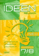 Stefan Hermann, Rup, Hartmu Rupp, Hartmut Rupp, Scheilk, Christoph Th Scheilke... - Unterrichtsideen Religion, Neu: Unterrichtsideen Religion 7./8. Klasse 1. Halbband. 1. Halbbd.