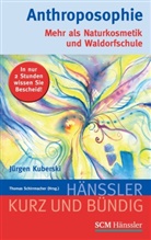 Jürgen Kuberski, Jürgen (Dr.) Kuberski, Thoma Schirrmacher, Thomas Schirrmacher - Anthroposophie