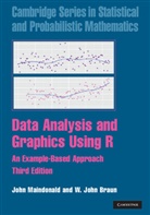 W. John Braun, W. John (University of Western Ontario) Braun, John Maindonald, John (Australian National University Maindonald - Data Analysis and Graphics Using R