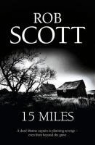 Scott, Rob Scott, Robert Scott, Scott Scott - 15 Miles