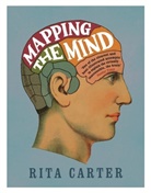 Rita Carter - Mapping the Mind