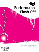 E Elrom, E. Elrom, Elad Elrom, Adam Flater, Jesse Freeman - High Performance Flash CS5