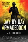 J L Bourne, J. L. Bourne, Bourne J. L. - Day By Day Armageddon