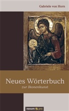 Gabriele von Horn, Gabriele von Horn - Neues Wörterbuch zur Ikonenkunst