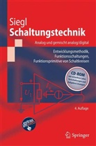 Johann Siegl, Edgar Zocher - Schaltungstechnik, Analog und gemischt analog/digital, m. CD-ROM
