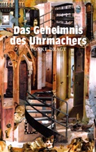 Tonke Dragt, Tonke Dragt, Liesel Linn - Das Geheimnis des Uhrmachers